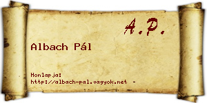 Albach Pál névjegykártya
